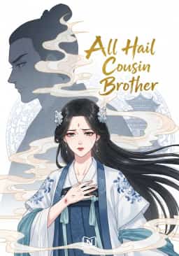All Hail Cousin Brother