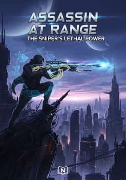 Assassin at Range: The Sniper’s Lethal Power novel cover