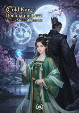 Cold King's Dominating Love, Genius Medical Consort novel cover