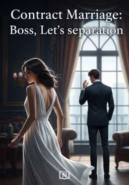Contract Marriage: Boss, Let's divorce novel cover