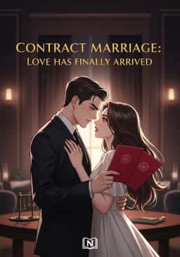 Contract Marriage: Love Has Finally Arrived novel cover