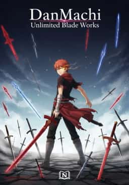 DanMachi: Unlimited Blade Works novel cover