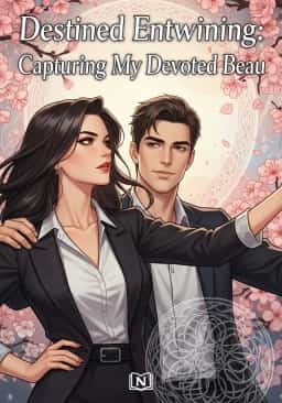 Destined Entwining: Capturing My Devoted Beau novel cover