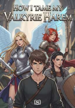 How I Tame My Valkyrie Harem