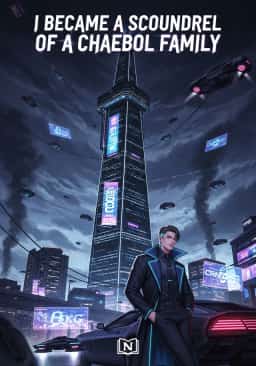 I Became a Scoundrel of a Chaebol Family novel cover