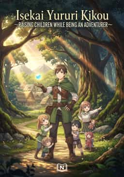 Isekai Yururi Kikou ~Raising Children While Being an Adventurer~ novel cover