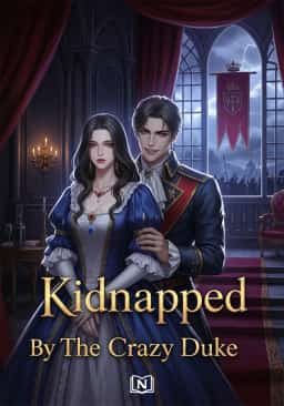 Kidnapped By The Crazy Duke