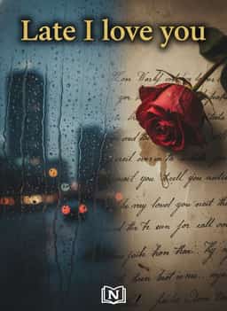 Late I love you