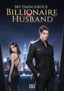 My Dangerous Billionaire Husband