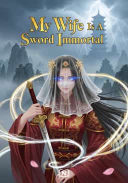 My Wife Is A Sword Immortal novel cover