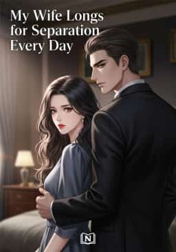 My Wife Longs for Divorce Every Day novel cover