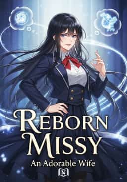 Reborn Missy An Adorable Wife novel cover