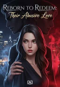 Reborn to Redeem: Their Abusive Love novel cover