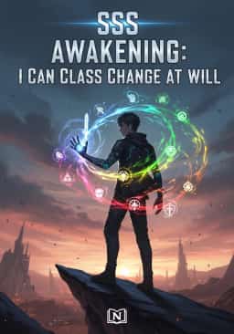 SSS Awakening: I Can Class Change at will novel cover