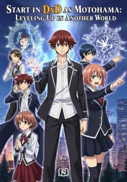 Start in DxD as Motohama: Leveling Up in Another World novel cover