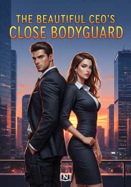 The Beautiful CEO’s Close Bodyguard novel cover