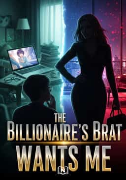 The Billionaire's Brat Wants Me novel cover