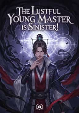 The Lustful Young Master is Sinister! novel cover