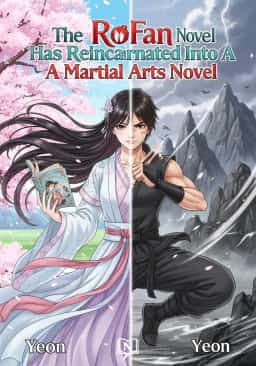 The RoFan Novel Fan Has Reincarnated Into A Martial Arts Novel novel cover