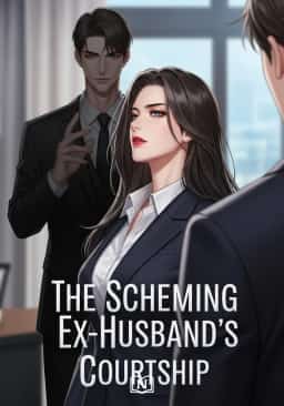 The Scheming Ex-Husband's Courtship novel cover