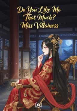 Do You Like Me That Much? Miss Villainess novel cover