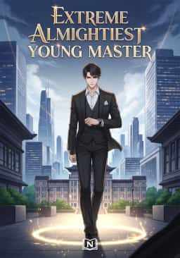 Extreme Almightiest Young Master novel cover