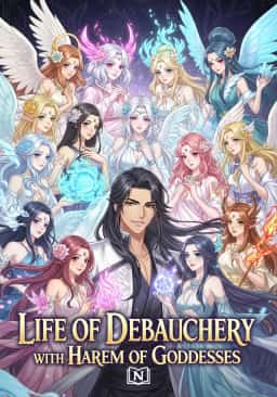 Life of Debauchery with Harem of Goddesses novel cover