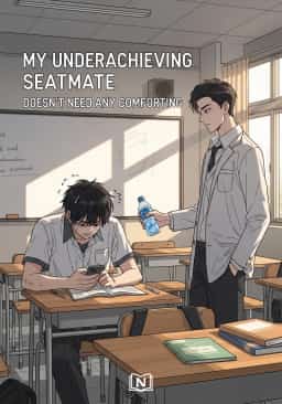 My Underachieving Seatmate Doesn’t Need Any Comforting novel cover