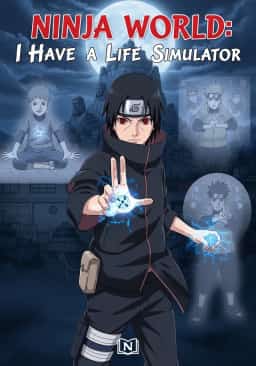 Ninja World: I Have a Life Simulator novel cover