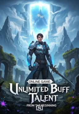 Online Game: Unlimited Buff Talent From The Beginning novel cover