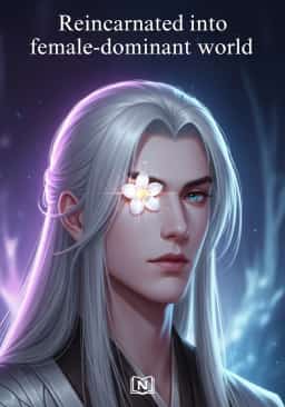Reincarnated into female-dominant world novel cover