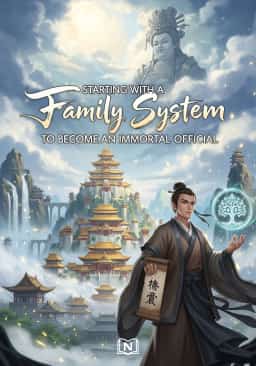 Starting with a Family System to Become an Immortal Official novel cover