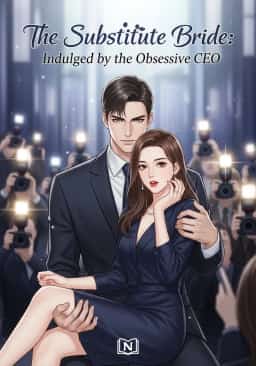 The Substitute Bride: Indulged by the Obsessive CEO novel cover