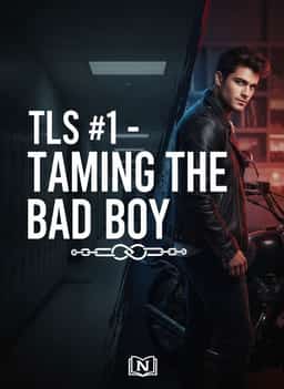 TLS #1 - TAMING THE BAD BOY novel cover